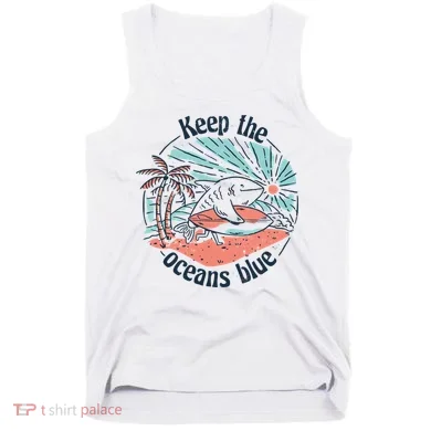 Keep The Ocean Blue Tank Top