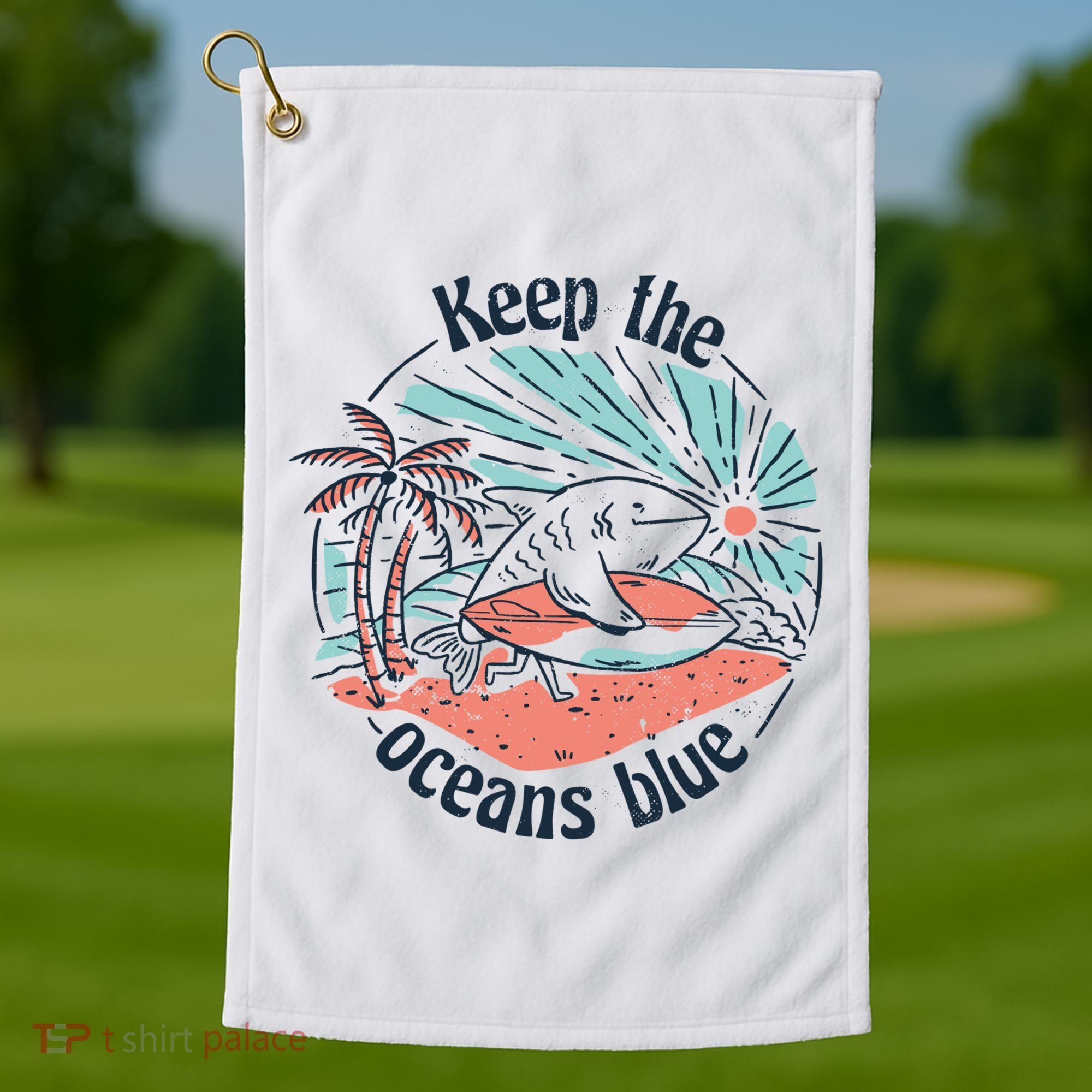 Keep The Ocean Blue Golf Towel