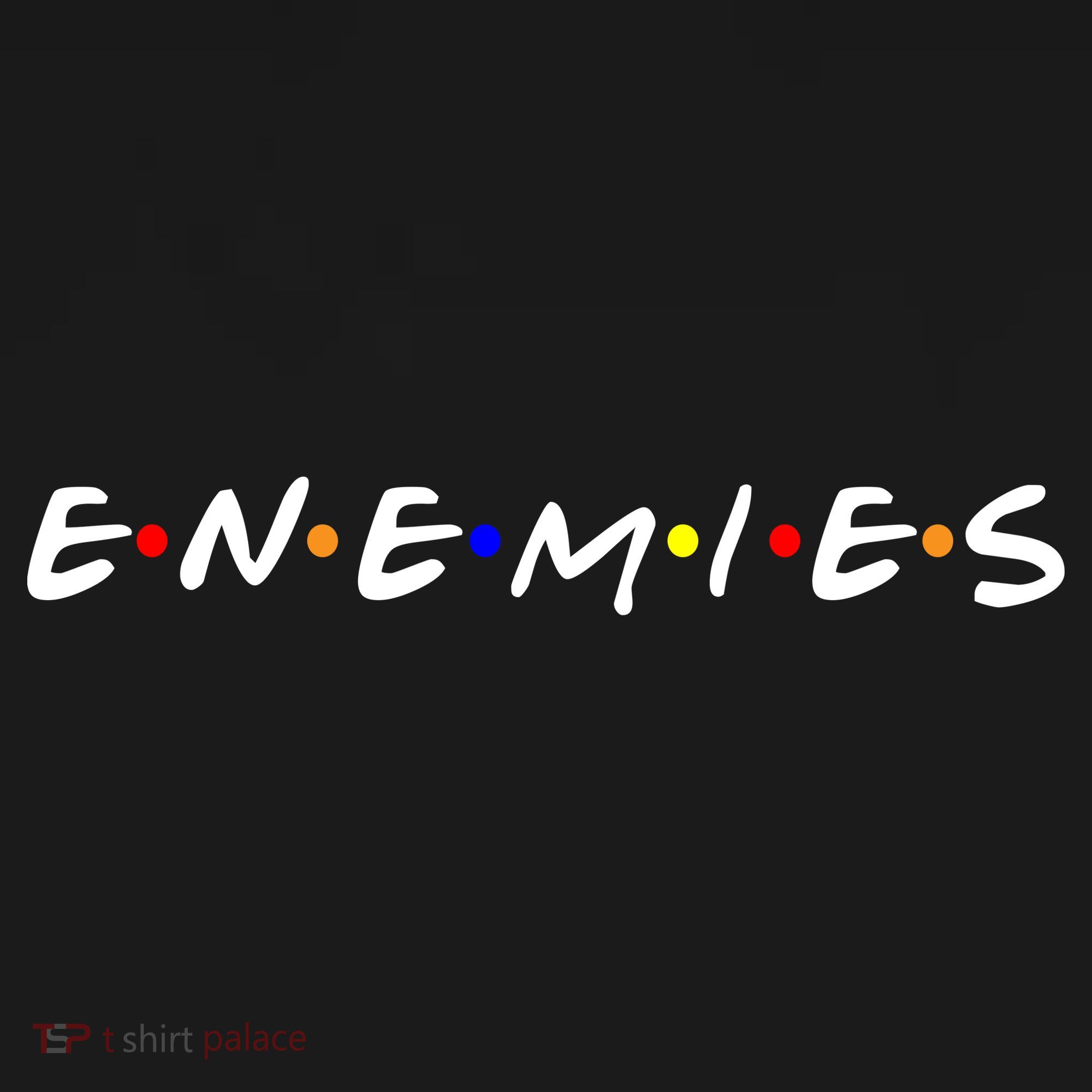 Keep Your Enemies Close Sweatshirt