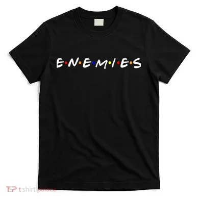 Keep Your Enemies Close T-Shirt