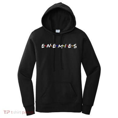Keep Your Enemies Close Women's Hoodie