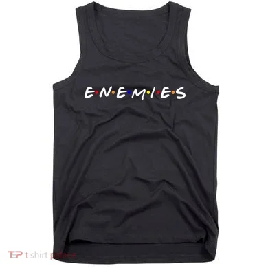 Keep Your Enemies Close Tank Top