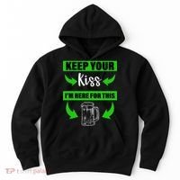 Keep Your Kiss I'm Here For The Beer Hoodie thumb 0