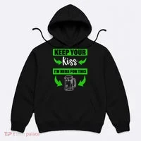 Keep Your Kiss I'm Here For The Beer Hoodie thumb 0