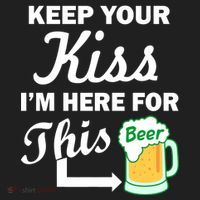 Keep Your Kiss I'm Here For This Beer Beanie thumb 2