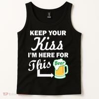 Keep Your Kiss I'm Here For This Beer Tank Top thumb 2