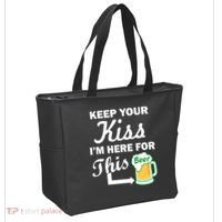 Keep Your Kiss I'm Here For This Beer Tote Bag thumb 2