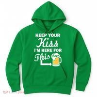 Keep Your Kiss I'm Here For This Beer Hoodie thumb 0