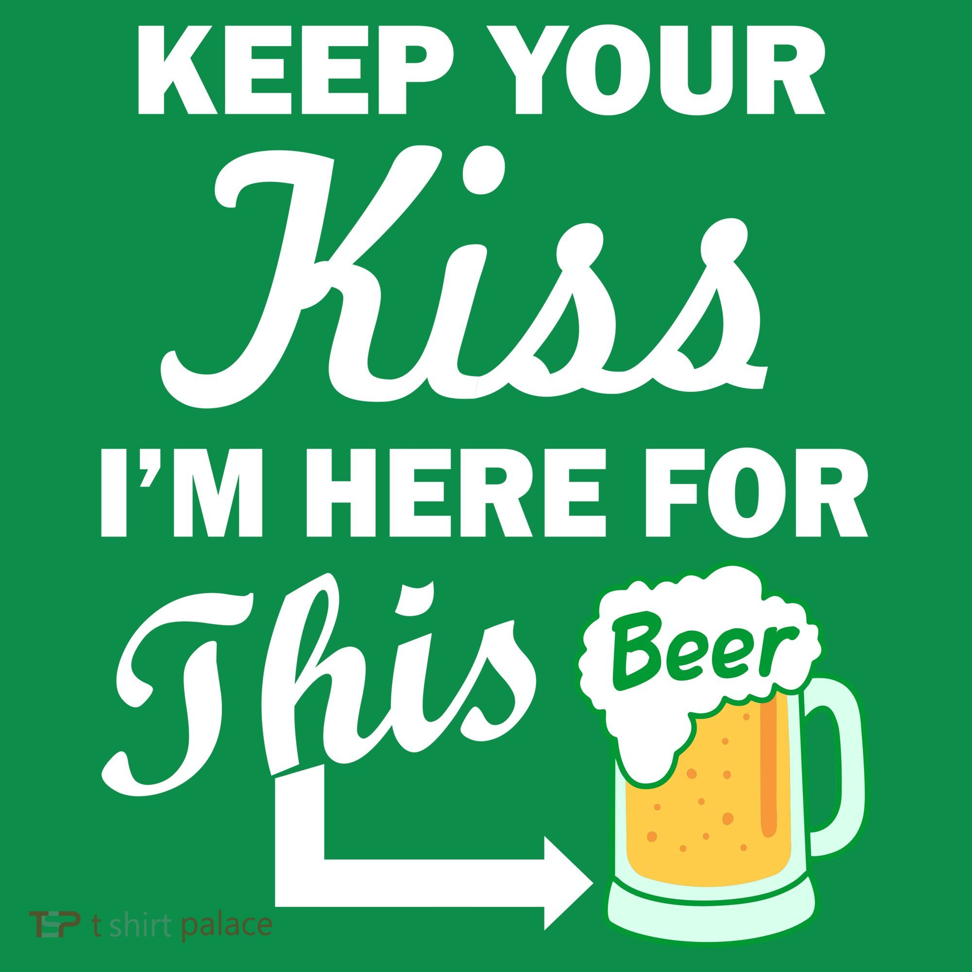 Keep Your Kiss I'm Here For This Beer Ornament