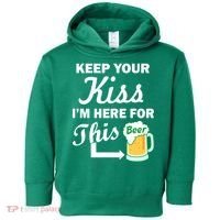 Keep Your Kiss I'm Here For This Beer Toddler Hoodie thumb 0