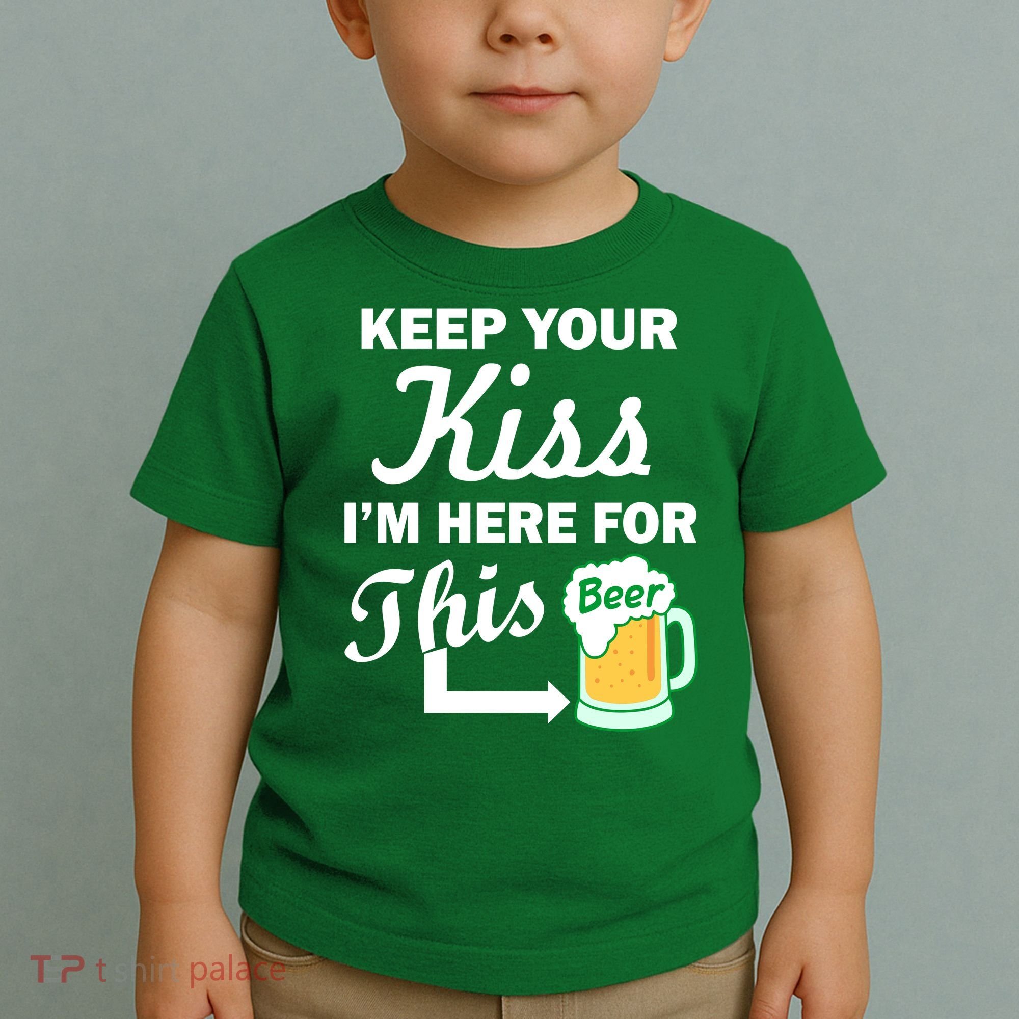 Keep Your Kiss I'm Here For This Beer Toddler T-Shirt