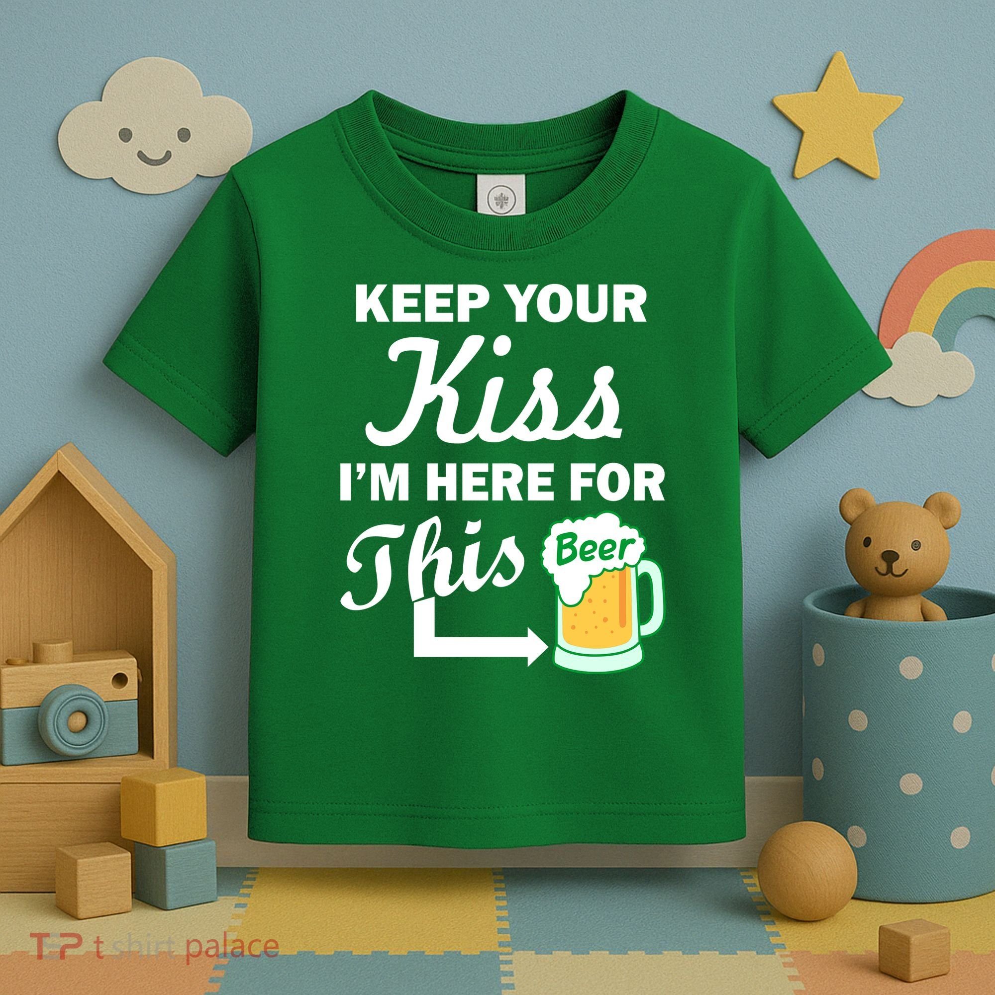 Keep Your Kiss I'm Here For This Beer Toddler T-Shirt