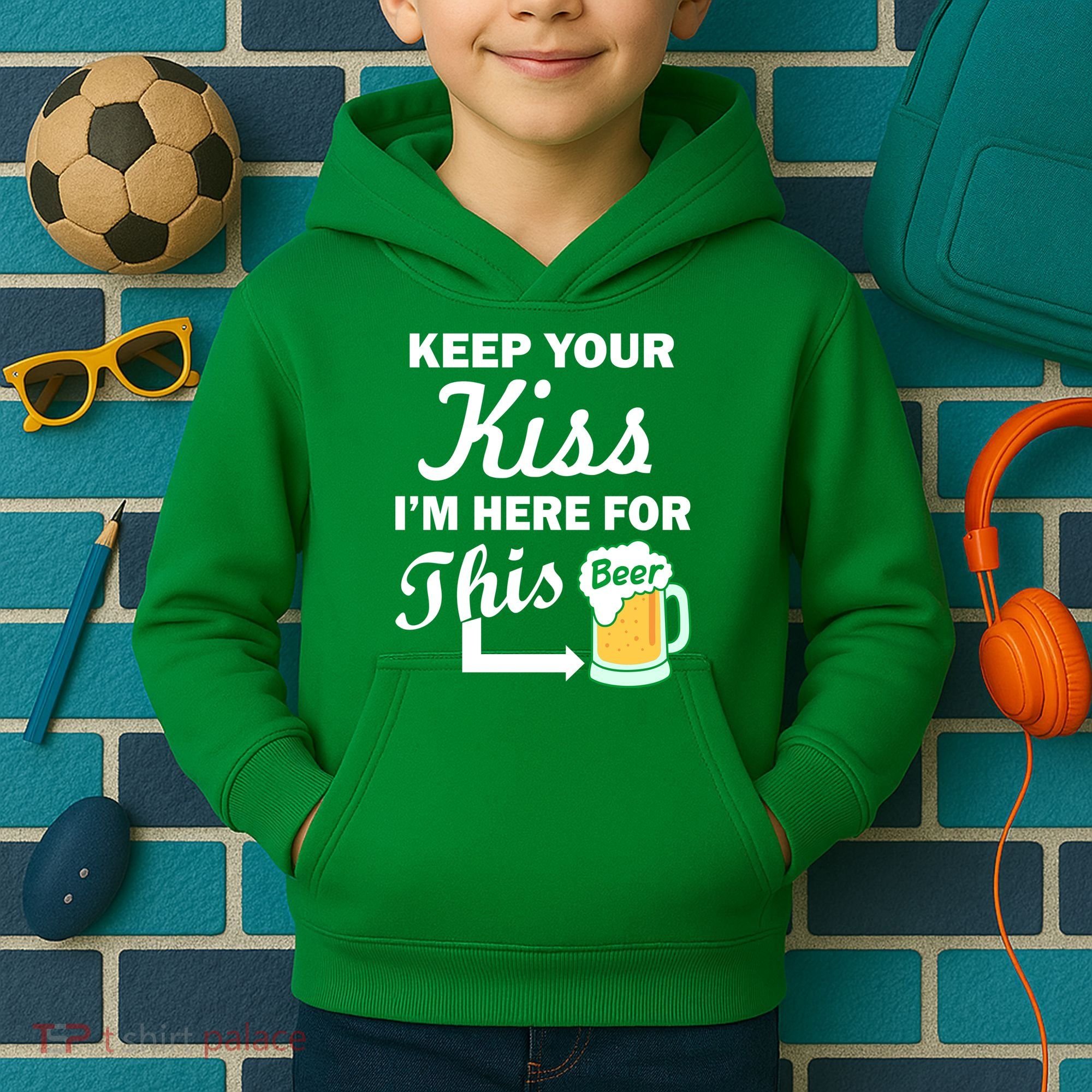 Keep Your Kiss I'm Here For This Beer Kids Hoodie