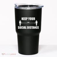 Keep Your Social Distance 6 Feet Tumbler thumb 0