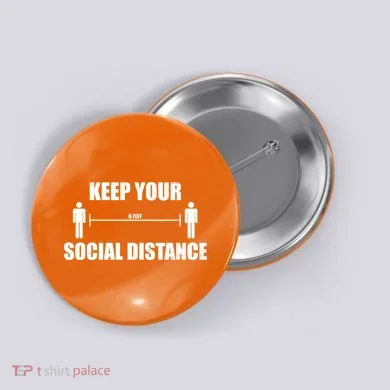 Keep Your Social Distance 6 Feet Button
