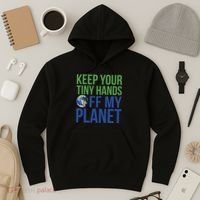 Keep Your Tiny Hads Off My Planet Earth Photo Hoodie thumb 3