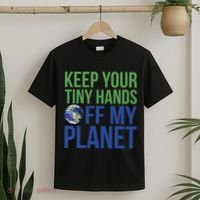 Keep Your Tiny Hads Off My Planet Earth Photo T-Shirt thumb 2