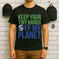 Keep Your Tiny Hads Off My Planet Earth Photo T-Shirt thumb 6