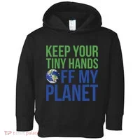 Keep Your Tiny Hads Off My Planet Earth Photo Toddler Hoodie thumb 0