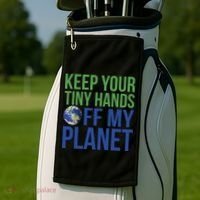 Keep Your Tiny Hads Off My Planet Earth Photo Golf Towel thumb 2