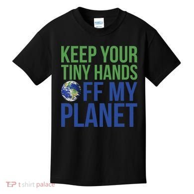 Keep Your Tiny Hads Off My Planet Earth Photo Kids T-Shirt