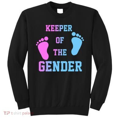 Keeper Of The Gender Sweatshirt