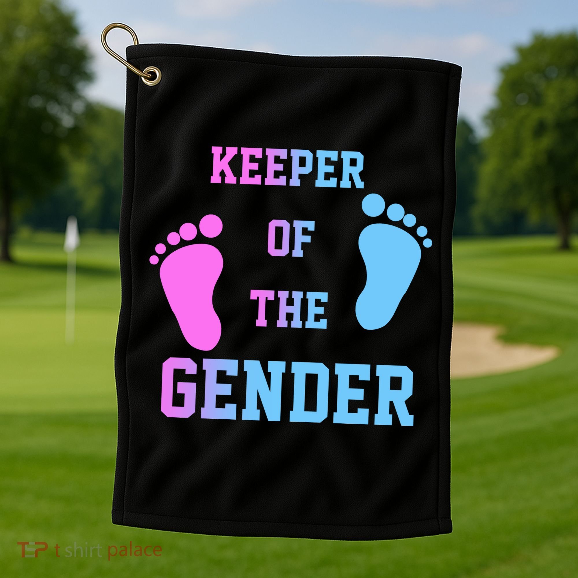 Keeper Of The Gender Golf Towel
