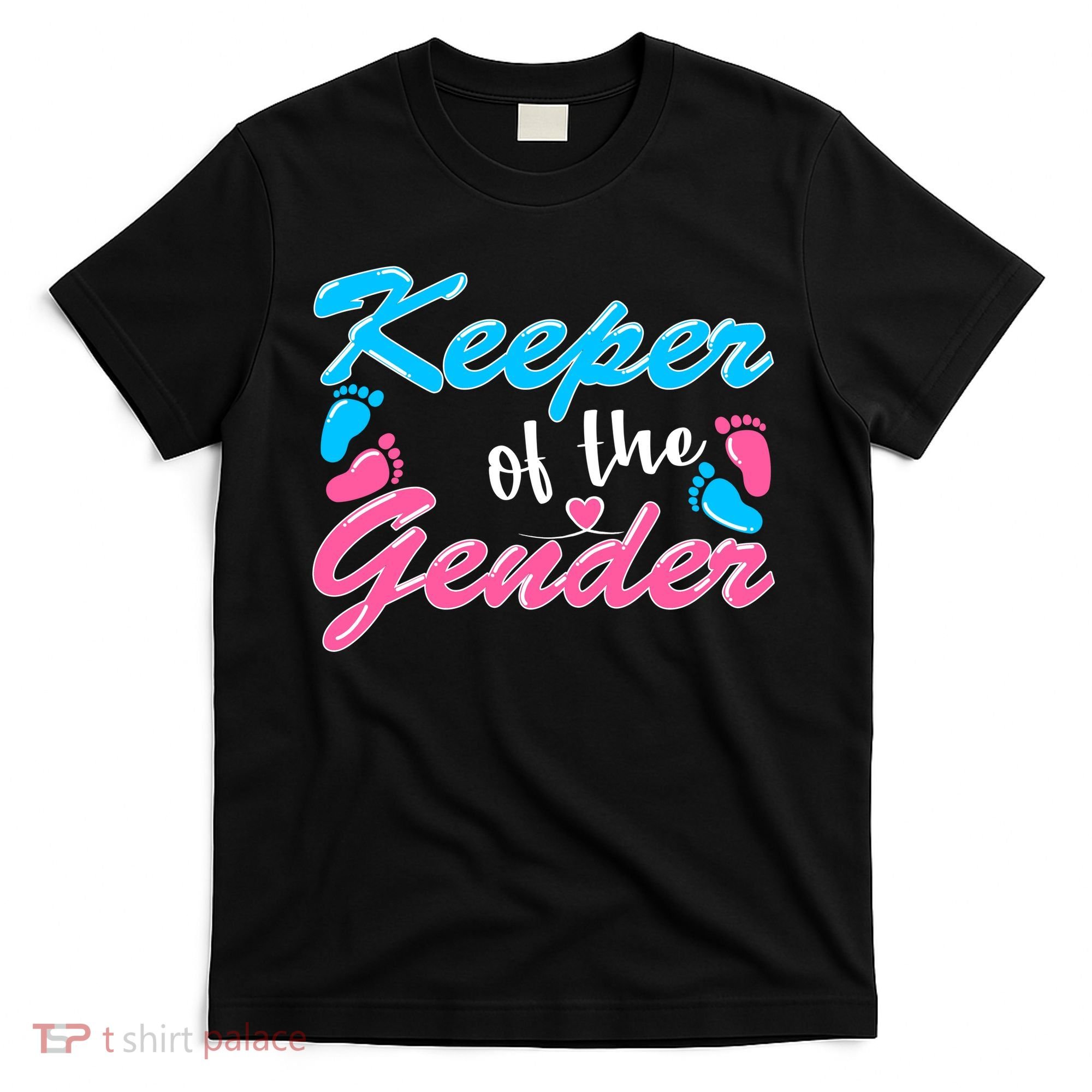 Keeper Of The Gender Baby Reveal Party T-Shirt