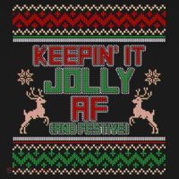 Keepin' It Jolly AF And Festive Ugly Sweater Christmas Hoodie thumb 7