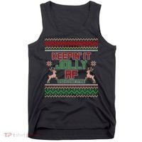 Keepin' It Jolly AF And Festive Ugly Sweater Christmas Tank Top thumb 0