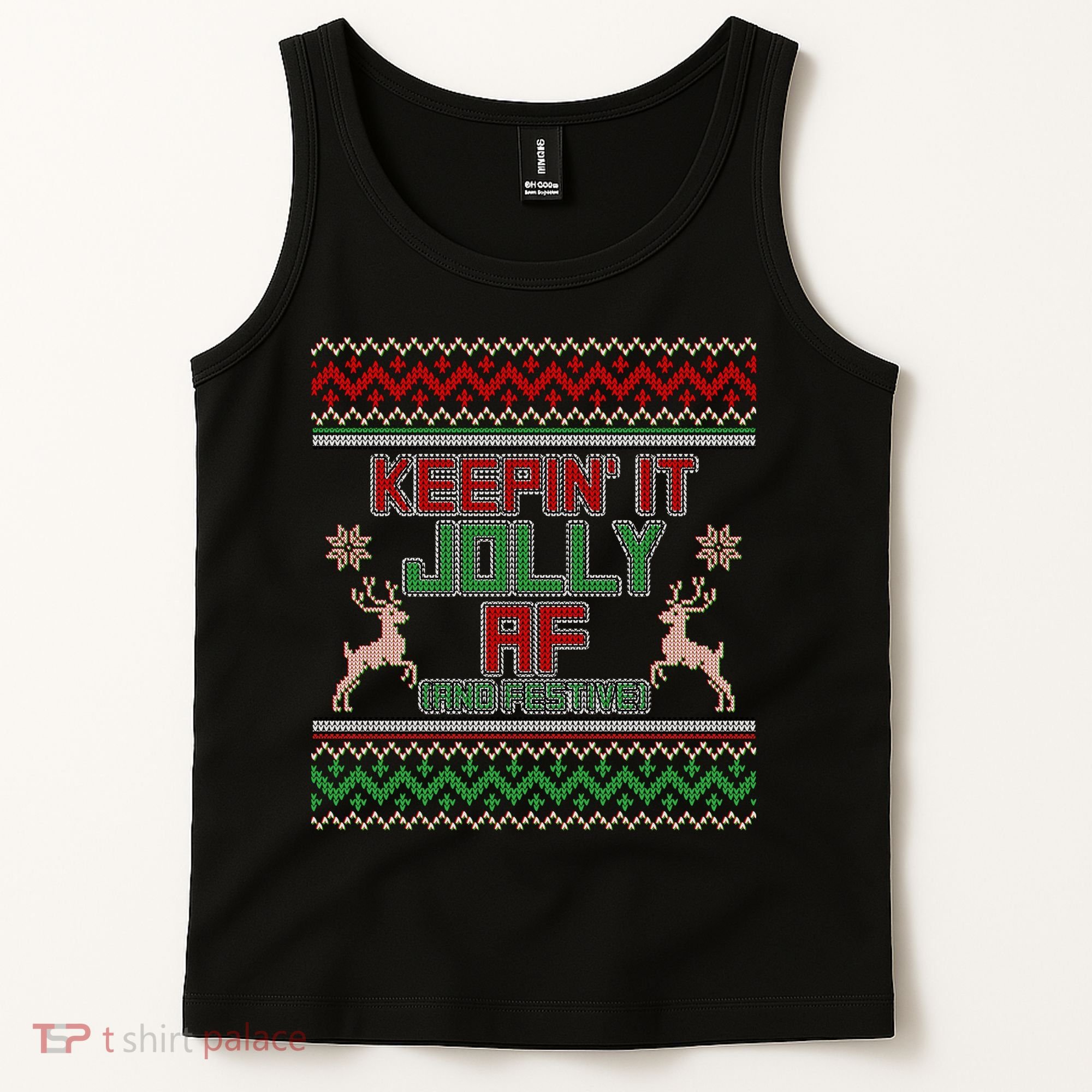 Keepin' It Jolly AF And Festive Ugly Sweater Christmas Tank Top