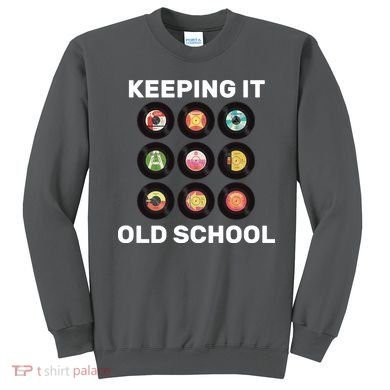 Keeping It Old School Sweatshirt