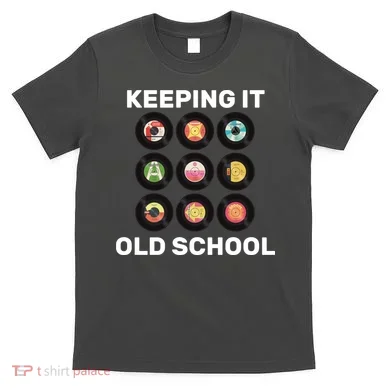 Keeping It Old School T-Shirt