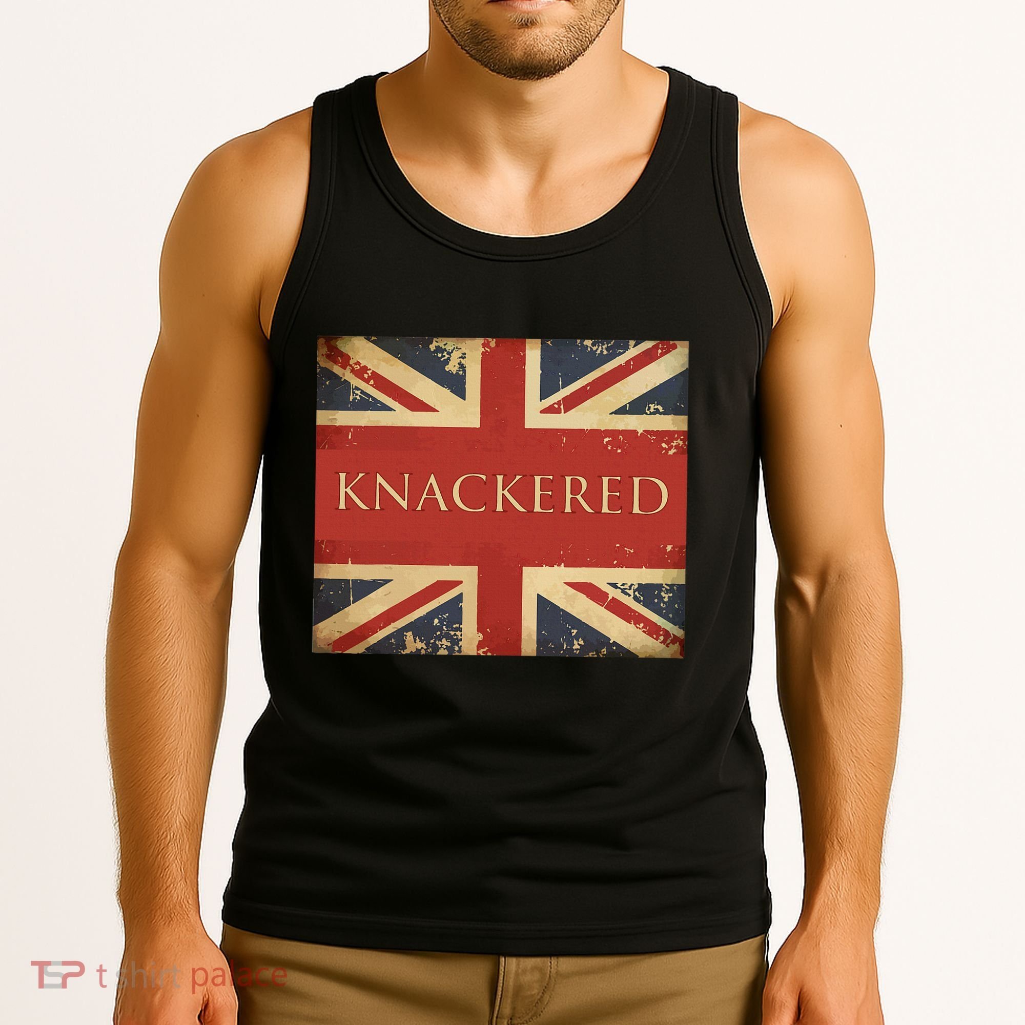Knackered England Union Jack Flag Uk British Slang Tank Top