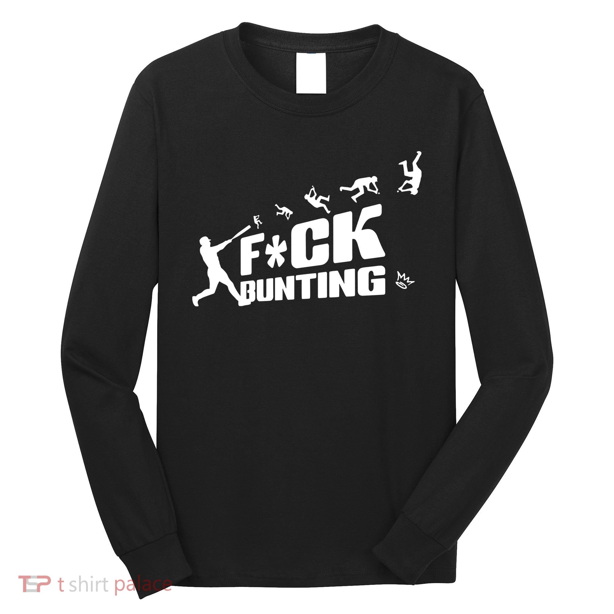 Kingofjuco Fuck Bunting Long Sleeve Shirt