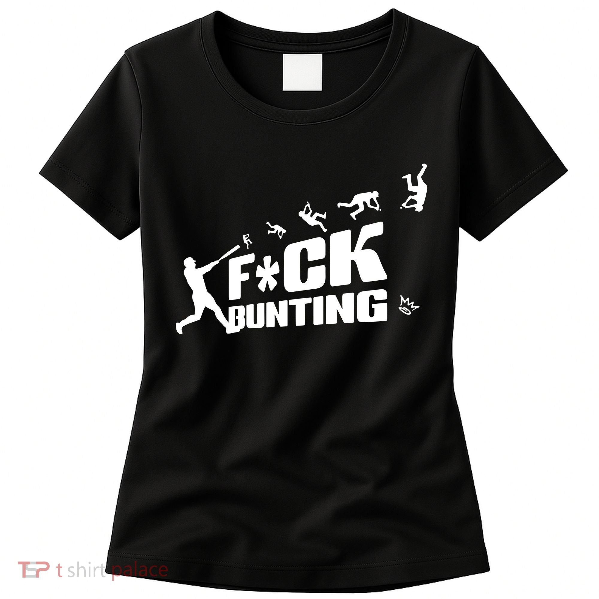 Kingofjuco Fuck Bunting Women's T-Shirt