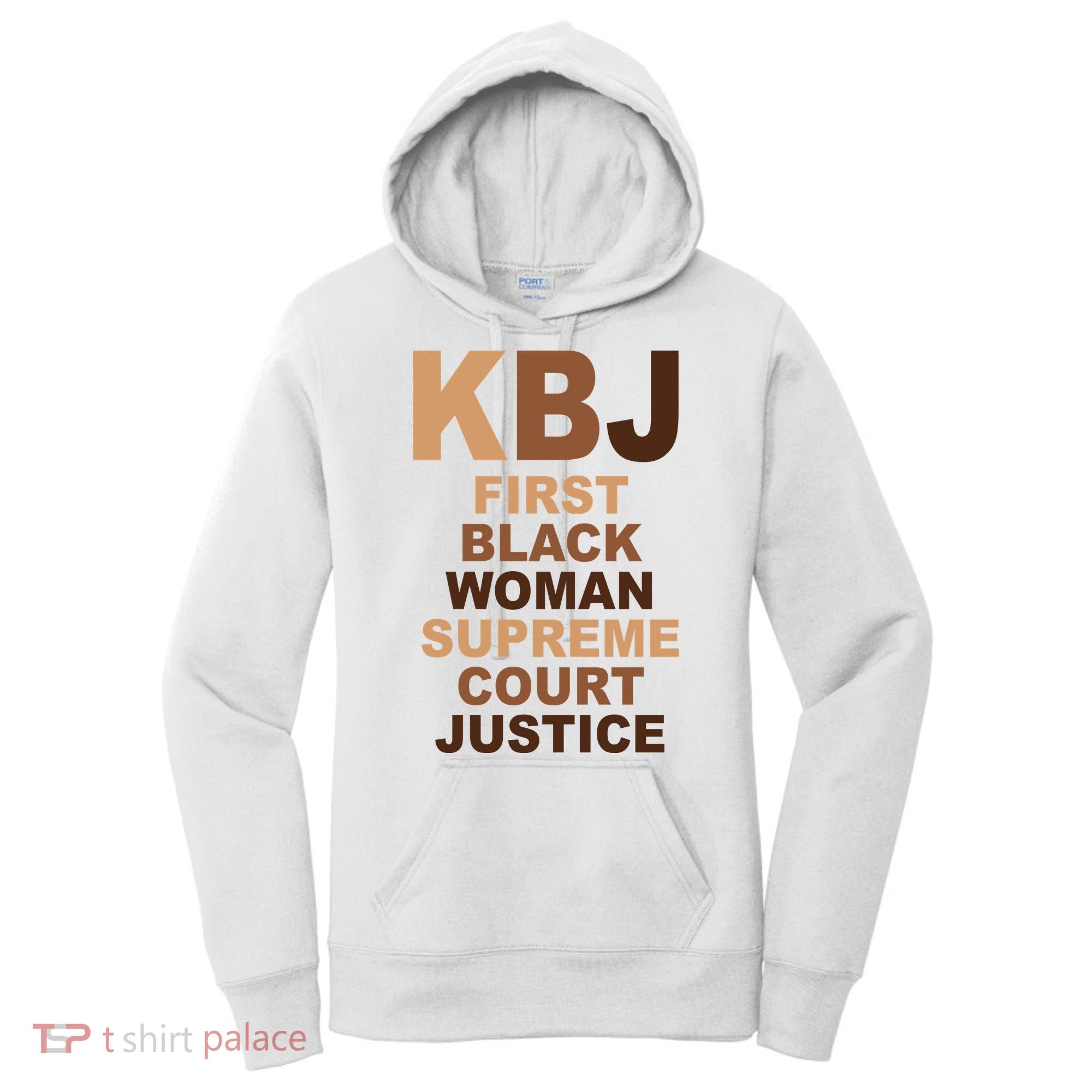 KBJ First Black Woman Supreme Court Justice Women's Hoodie