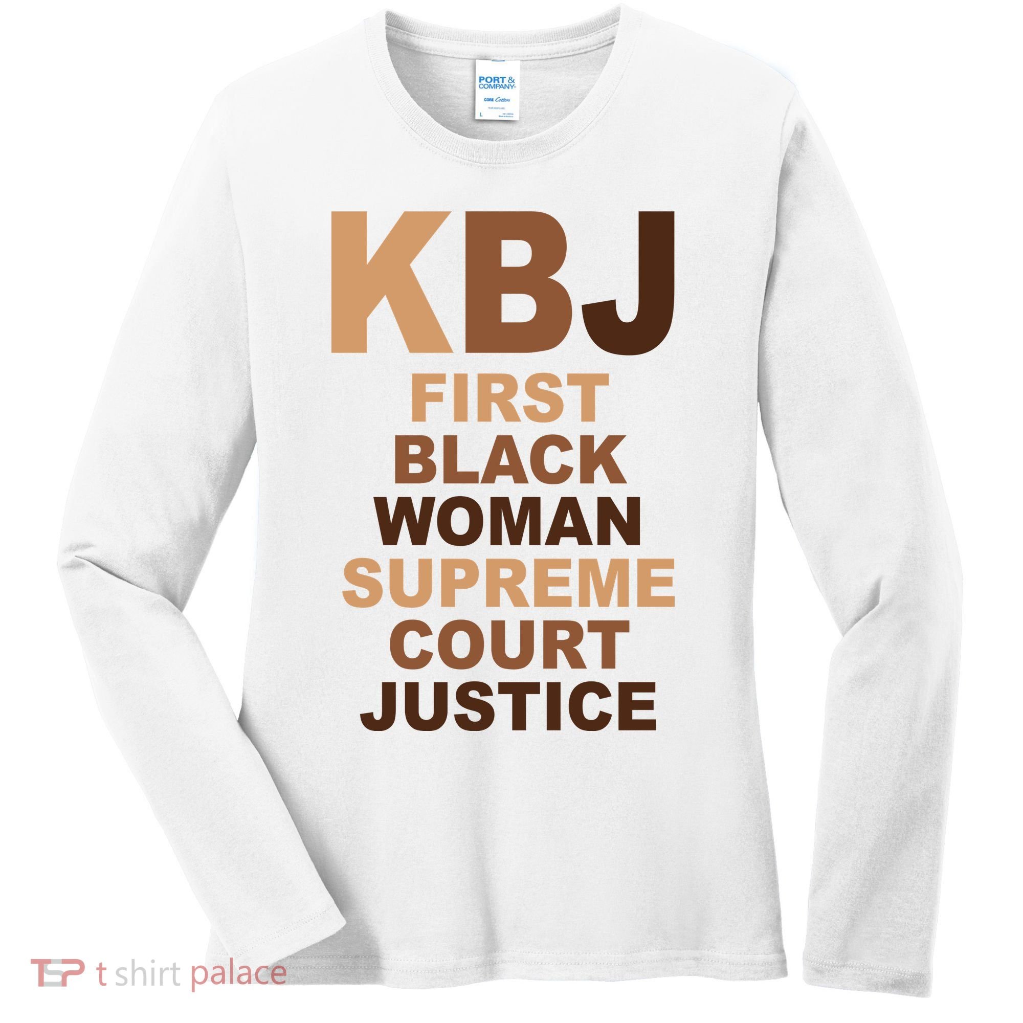 KBJ First Black Woman Supreme Court Justice Women's Long Sleeve Shirt