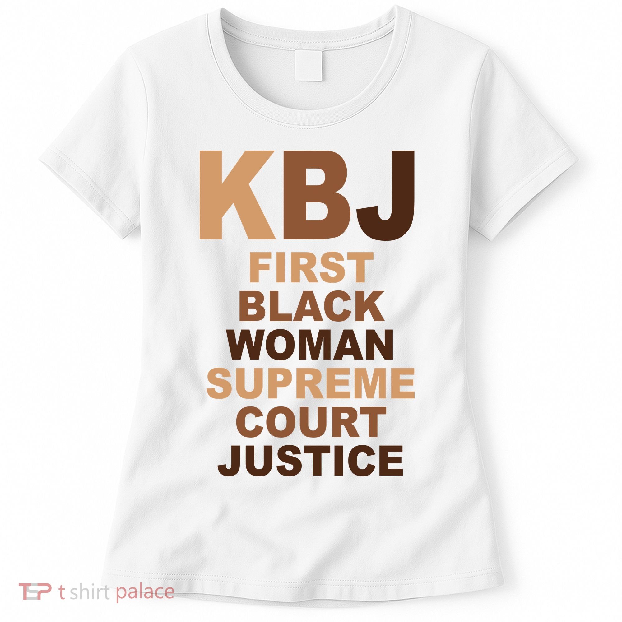 KBJ First Black Woman Supreme Court Justice Women's T-Shirt