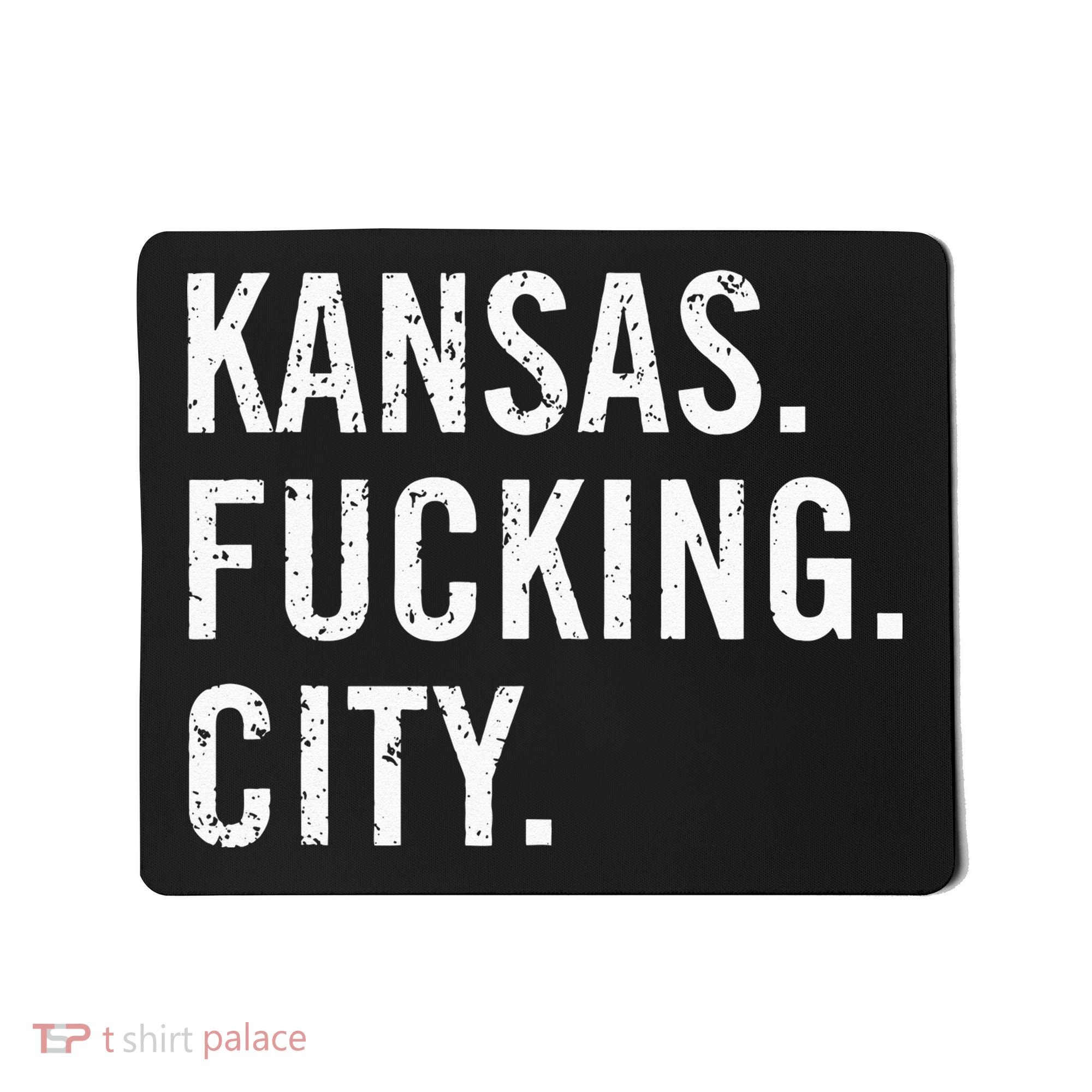 Kansas Fucking City Funny Kansas City Pride Gift Idea Mousepad