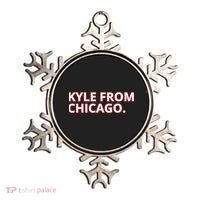 Kyle From Chicago Ornament thumb 0
