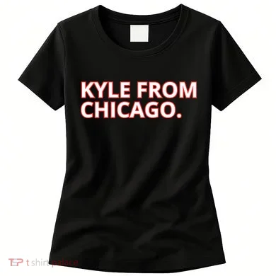 Kyle From Chicago Women's T-Shirt