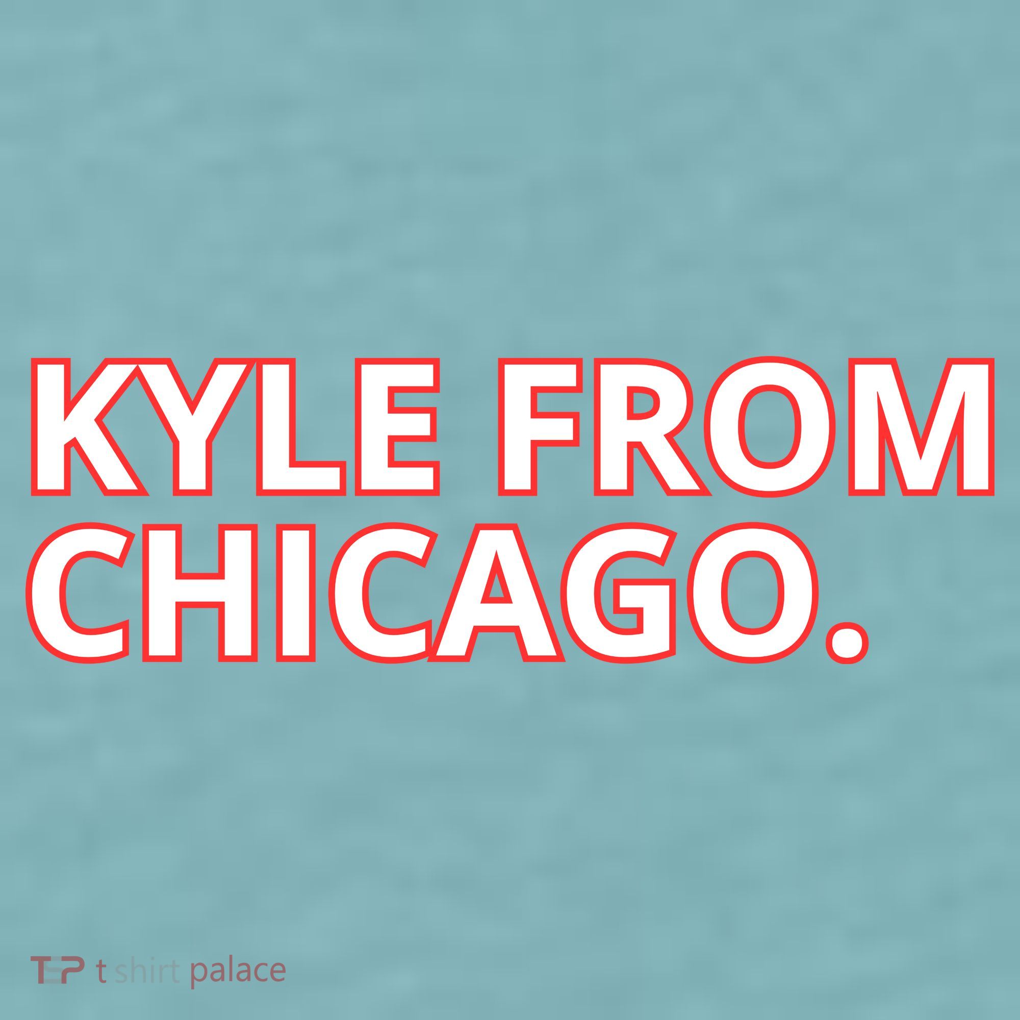 Kyle From Chicago Sueded Cloud Jersey T-Shirt