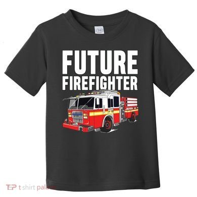 Kids Future Firefighter Fire Truck Theme Birthday Boy Toddler T-Shirt