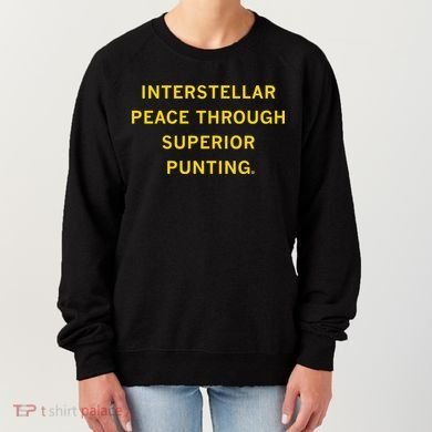 Kirk Ferentz Interstellar Peace Through Superior Punting Women's Sweatshirt