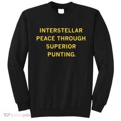 Kirk Ferentz Interstellar Peace Through Superior Punting Sweatshirt