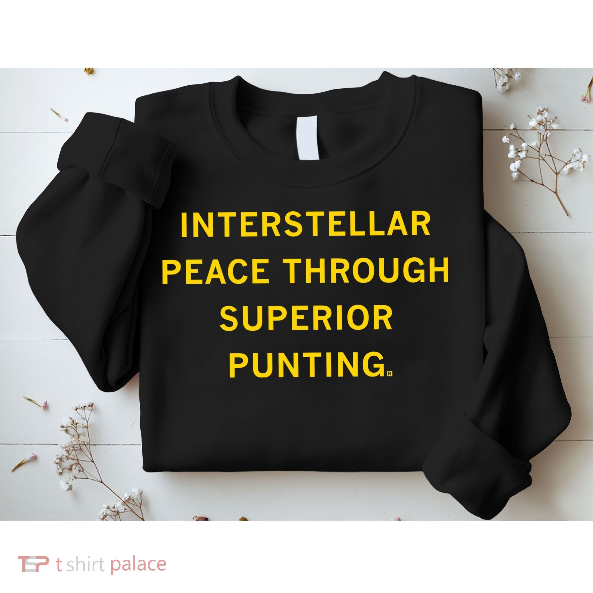 Kirk Ferentz Interstellar Peace Through Superior Punting Sweatshirt