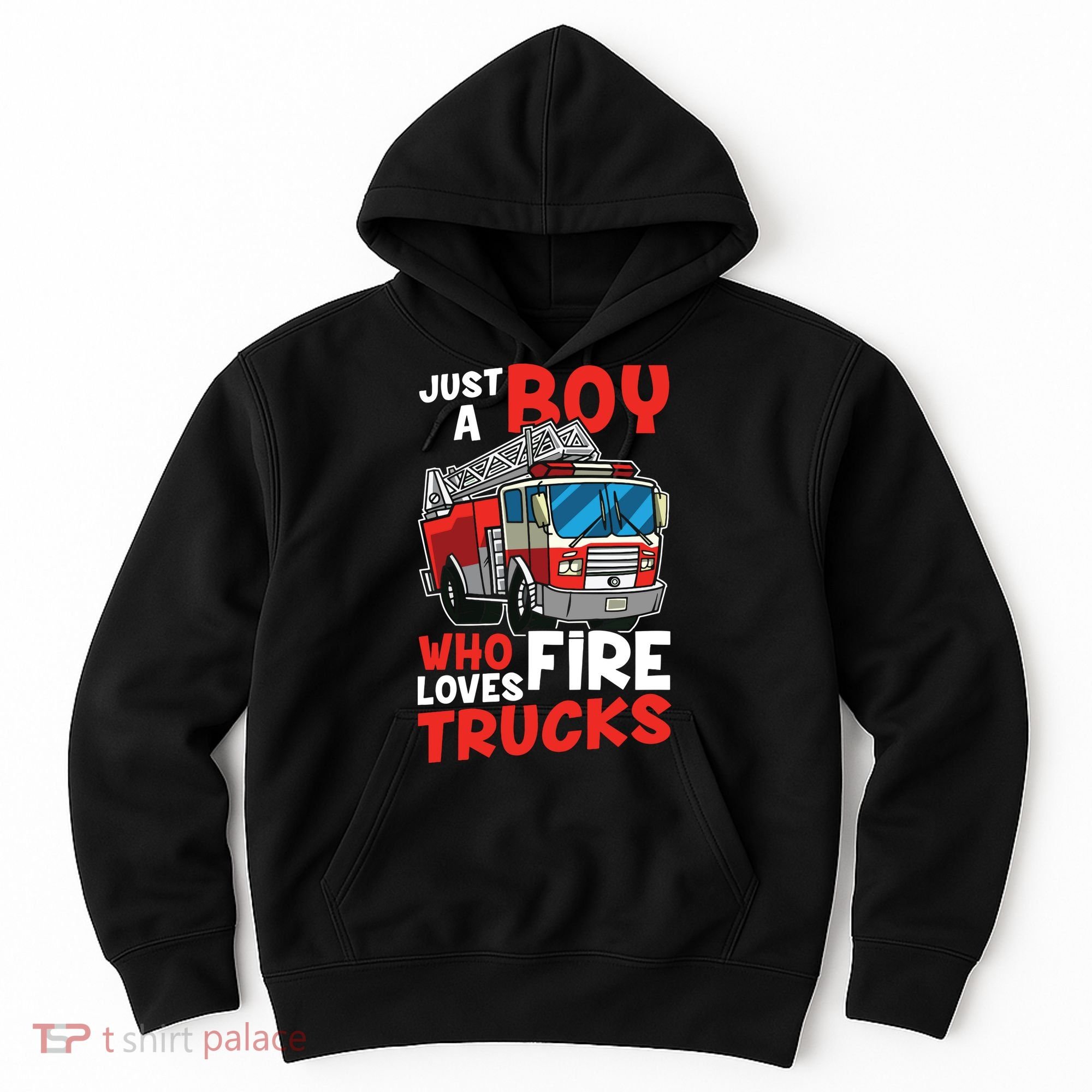 Kids Firefighter Just A Boy Who Loves Fire Trucks Hoodie