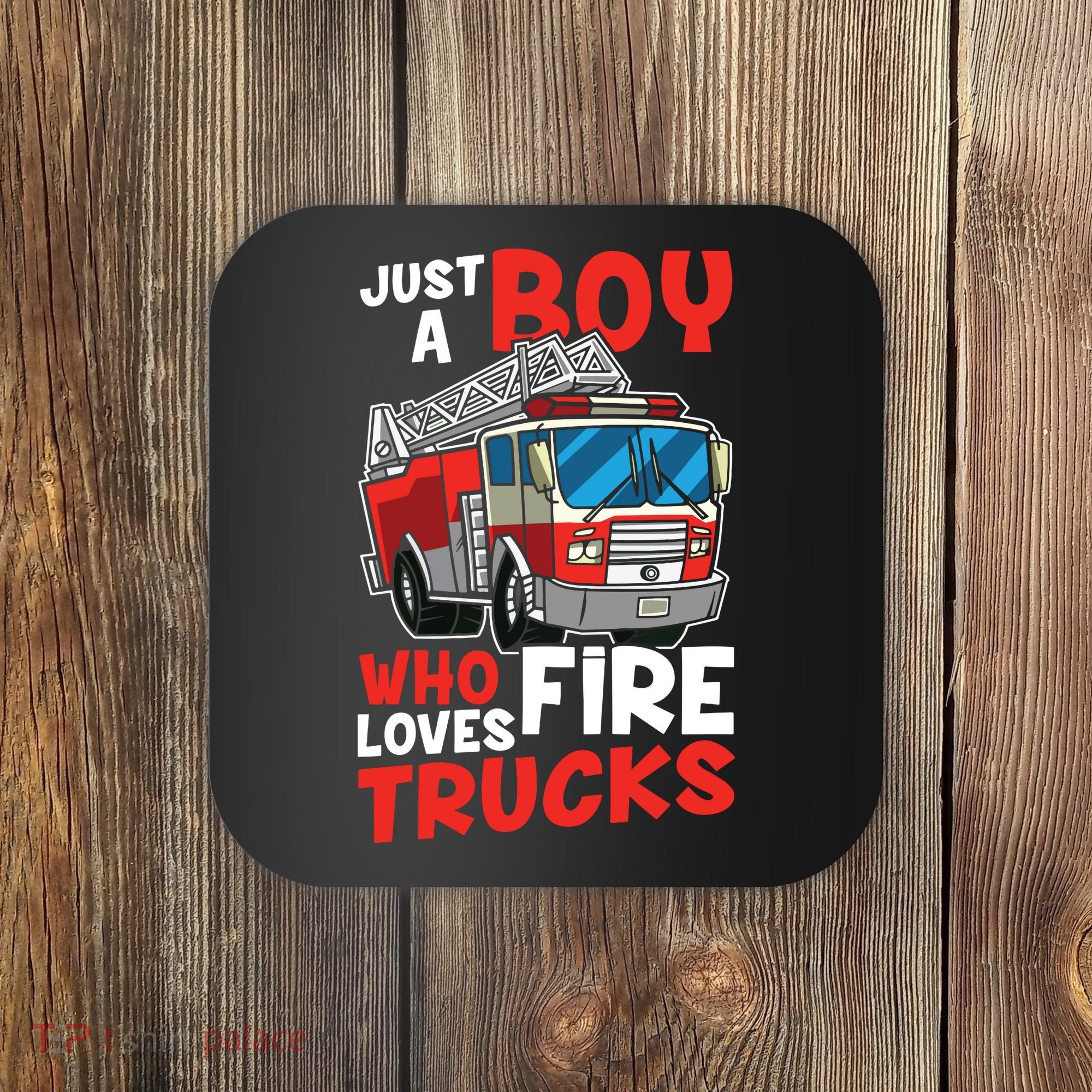 Kids Firefighter Just A Boy Who Loves Fire Trucks Coaster