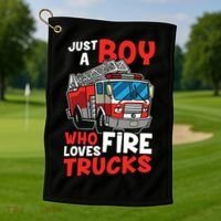 Kids Firefighter Just A Boy Who Loves Fire Trucks Golf Towel thumb 1